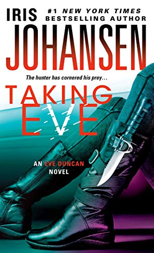 Stock image for Taking Eve: An Eve Duncan Novel for sale by SecondSale