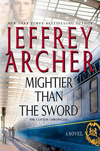 Beispielbild fr Mightier Than the Sword: A Novel (The Clifton Chronicles, 5) zum Verkauf von Gulf Coast Books