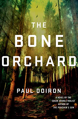 Stock image for The Bone Orchard: A Novel (Mike Bowditch Mysteries) for sale by ZBK Books