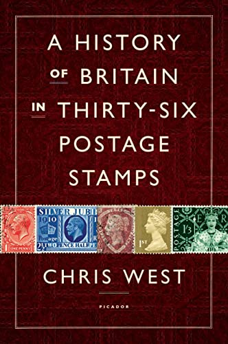 Beispielbild fr History of Britain in Thirty-six Postage Stamps zum Verkauf von ThriftBooks-Dallas