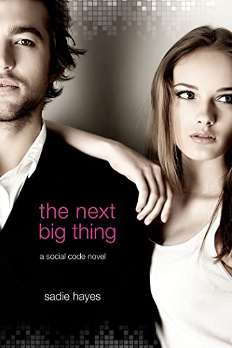 Stock image for The Next Big Thing: A Social Code Novel (Start-Up Series) for sale by Wonder Book