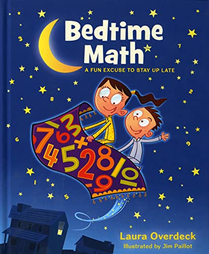 Beispielbild fr Bedtime Math: A Fun Excuse to Stay Up Late (Bedtime Math Series) zum Verkauf von Wonder Book