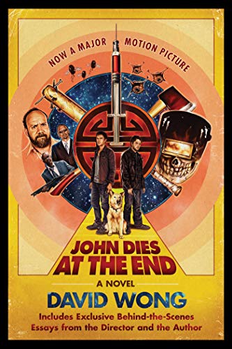 Stock image for John Dies at the End (John Dies at the End, 1) for sale by Blue Vase Books