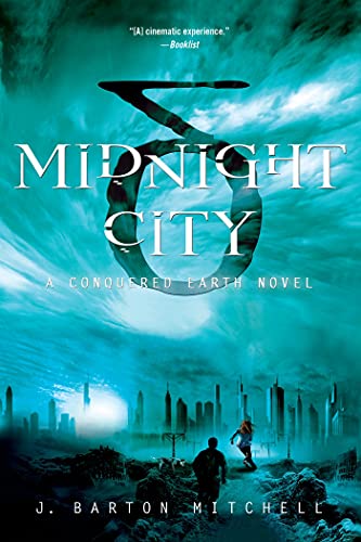 Beispielbild fr Midnight City : A Conquered Earth Novel zum Verkauf von Better World Books