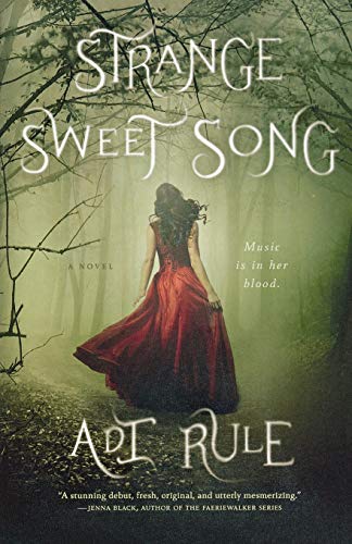 Beispielbild fr Strange Sweet Song : A Novel zum Verkauf von Better World Books
