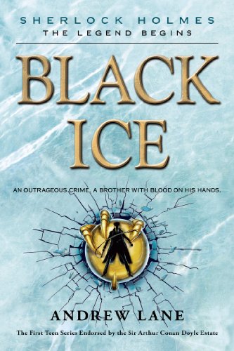 Stock image for Black Ice (Sherlock Holmes: The Legend Begins, 3) for sale by SecondSale