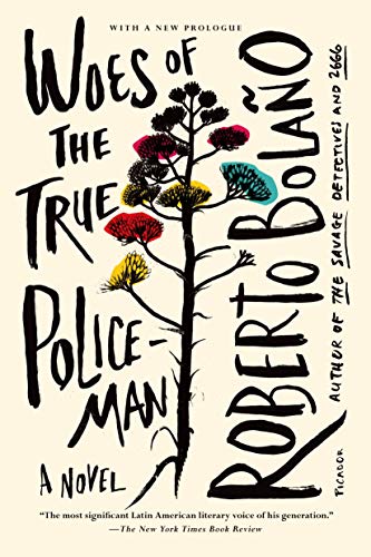 Beispielbild fr Woes of the True Policeman: A Novel zum Verkauf von -OnTimeBooks-