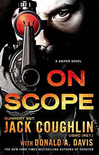 Stock image for On Scope: A Sniper Novel (Kyle Swanson Sniper Novels) for sale by Wonder Book