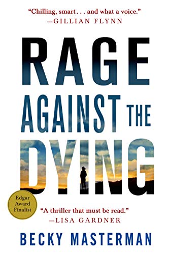9781250038166: Rage Against the Dying: A Thriller (Brigid Quinn Series, 1)