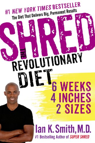 Stock image for Shred: The Revolutionary Diet: 6 Weeks 4 Inches 2 Sizes for sale by Gulf Coast Books