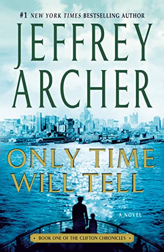 Beispielbild fr Only Time Will Tell (The Clifton Chronicles, 1) zum Verkauf von Gulf Coast Books