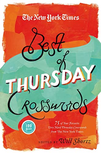 9781250039125: The New York Times Best of Thursday Crosswords: 75 of Your Favorite Tricky Thursday Puzzles from The New York Times (The New York Times Crossword Puzzles)