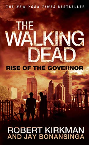 9781250039644: The Walking Dead: Rise of the Governor