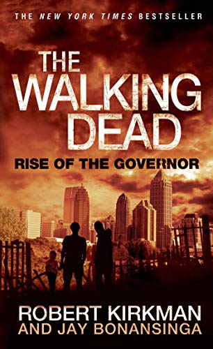 9781250039644: The Walking Dead: Rise of the Governor (The Walking Dead Series, 1)