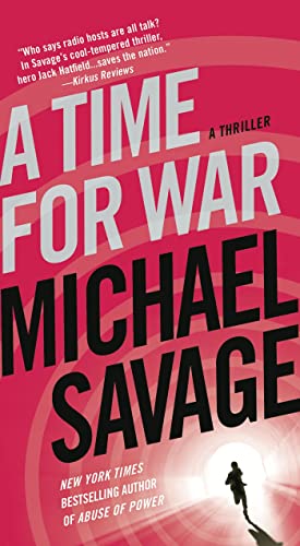 Stock image for A Time for War: A Thriller for sale by SecondSale