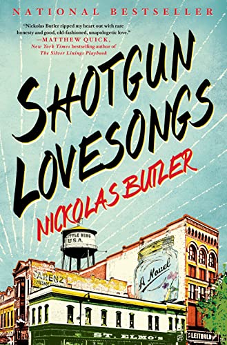 Imagen de archivo de Shotgun Lovesongs: A Novel a la venta por Your Online Bookstore