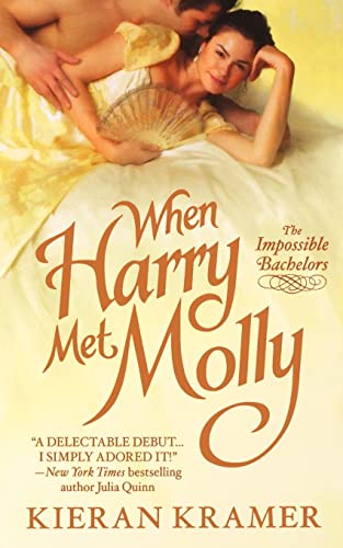 9781250040381: When Harry Met Molly: The Impossible Bachelors (Impossible Bachelors, 1)
