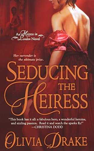 Beispielbild fr Seducing the Heiress: An Heiress in London Novel: 1 zum Verkauf von WorldofBooks