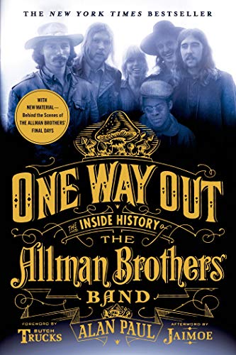 Beispielbild fr One Way Out: The Inside History of the Allman Brothers Band zum Verkauf von BooksRun