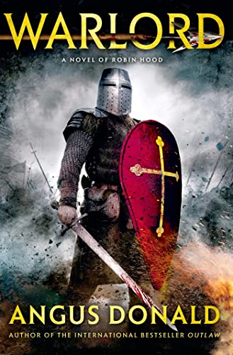 Beispielbild fr Warlord : A Novel of Robin Hood zum Verkauf von Better World Books