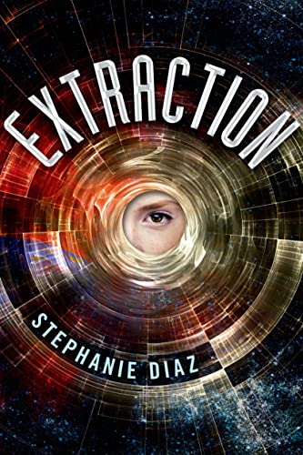 Stock image for Extraction (Extraction Series) for sale by Front Cover Books