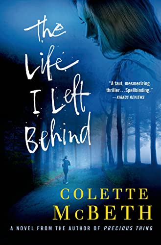 Beispielbild fr The Life I Left Behind zum Verkauf von More Than Words