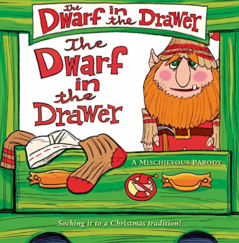 Stock image for The Dwarf in the Drawer: A Mischievous Parody [With Plush] for sale by ThriftBooks-Atlanta