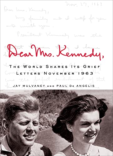 Stock image for Dear Mrs. Kennedy for sale by WorldofBooks