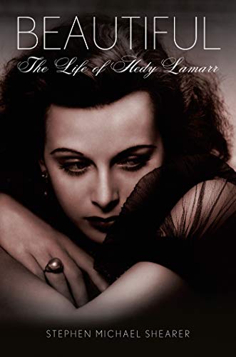 Beispielbild fr Beautiful: The Life of Hedy Lamarr zum Verkauf von WorldofBooks