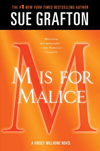 "M" is for Malice: A Kinsey Millhone Novel (Kinsey Millhone Alphabet Mysteries, 13) (9781250041890) by Grafton, Sue