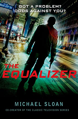 Beispielbild fr The Equalizer : A Novel zum Verkauf von Better World Books