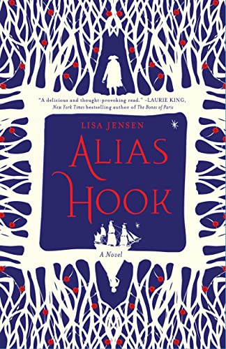 9781250042156: Alias Hook: A Novel