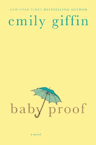 9781250042347: Baby Proof