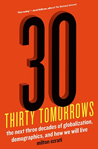 Beispielbild fr Thirty Tomorrows zum Verkauf von Better World Books