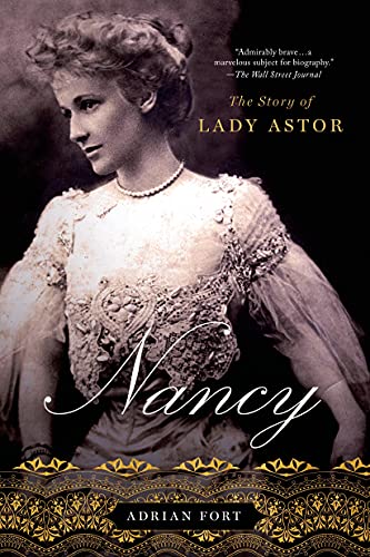 Stock image for Nancy: The Story of Lady Astor for sale by Half Price Books Inc.