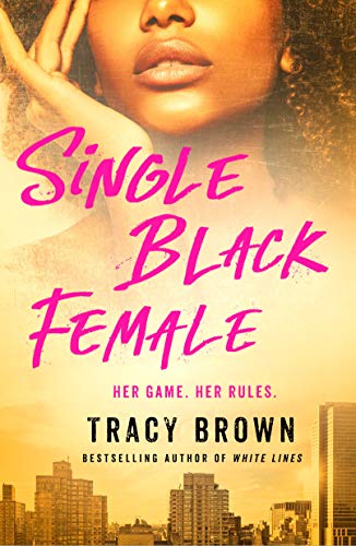 Stock image for Single Black Female for sale by Dream Books Co.