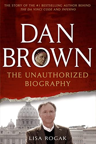 Stock image for Dan Brown: The Unauthorized Biography for sale by BooksRun
