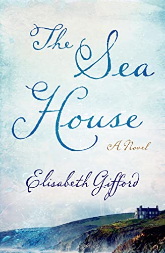 Beispielbild fr The Sea House : A Novel zum Verkauf von Better World Books: West