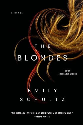 Beispielbild fr The Blondes: A Novel zum Verkauf von BooksRun