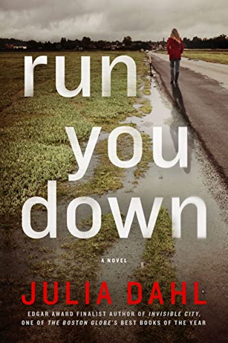 Imagen de archivo de Run You Down: A Rebekah Roberts Novel (Rebekah Roberts Novels, 2) a la venta por BooksRun