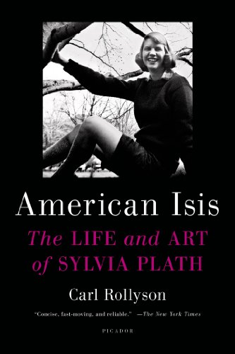 Imagen de archivo de American Isis : The Life and Art of Sylvia Plath a la venta por Better World Books: West