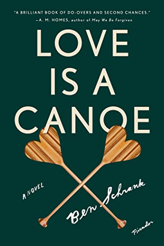 Beispielbild fr Love Is a Canoe: A Novel zum Verkauf von Wonder Book