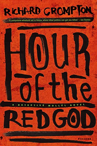 Beispielbild fr Hour of the Red God: A Detective Mollel Novel zum Verkauf von Wonder Book