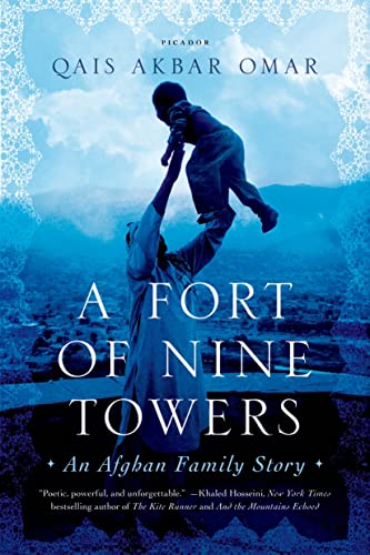9781250043658: Fort of Nine Towers: An Afghan Family Story
