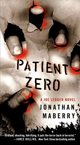 Imagen de archivo de Patient Zero: A Joe Ledger Novel a la venta por SecondSale