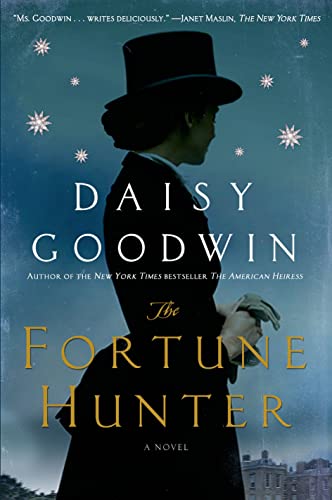 Beispielbild fr The Fortune Hunter: A Novel zum Verkauf von Wonder Book