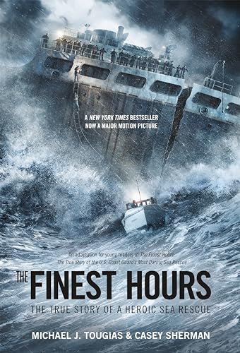 Beispielbild fr The Finest Hours (Young Readers Edition): The True Story of a Heroic Sea Rescue (True Rescue Series) zum Verkauf von Your Online Bookstore
