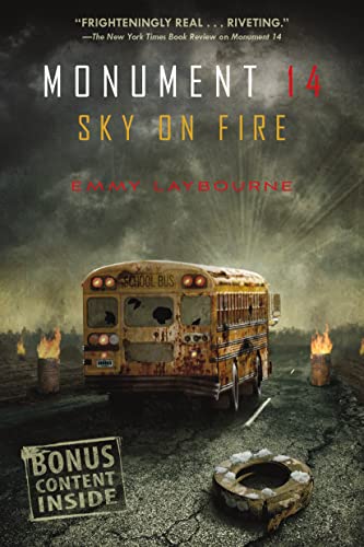 Sky on Fire (Monument 14: Book 2)