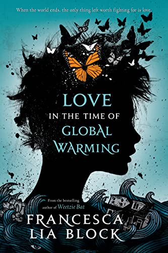 Beispielbild fr Love in the Time of Global Warming zum Verkauf von Better World Books