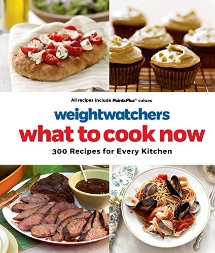 Imagen de archivo de Weight Watchers What to Cook Now: 300 Recipes for Every Kitchen a la venta por AwesomeBooks